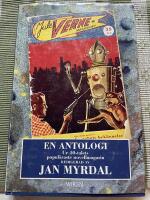 Jules verne-magasinet: En antalogi av Jan Myrdal