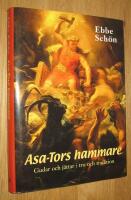 Asa-Tors hammare : gudar och j&auml;ttar i tro och tradition