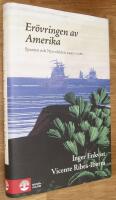 Er&ouml;vringen av Amerika : Spanien och Nya v&auml;rlden 1492-1580