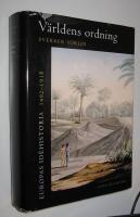 Europas id&eacute;historia. 1492-1918, V&auml;rldens ordning