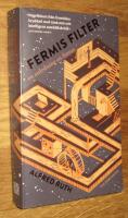 Fermis Filter :&nbsp;en anledning att finnas