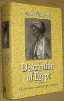 Description of Egypt: Notes and Views in Egypt and Nubia, Made During the Years 1825, -26, -27 and -28 