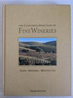 The California Directory of Fine Wineries