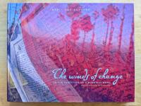 F&ouml;r&auml;ndringens vindar : i en buddhistmunks fotsp&aring;r = The winds of change : in the footsteps of a Buddhist monk