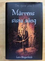 M&auml;rrens sista s&aring;ng