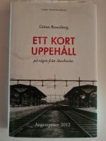 Ett kort uppeh&aring;ll p&aring; v&auml;gen fr&aring;n Auschwitz