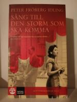 S&aring;ng till den storm som ska komma