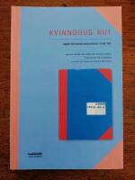Kvinnohus nu! : dagbok fr&aring;n Kvinnohusockupationen i Ume&aring; 1983