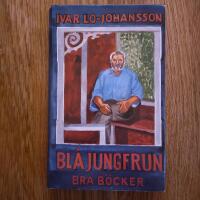 Bl&aring; jungfrun : en roman om diktens f&ouml;delse