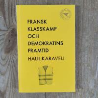 Fransk klasskamp och demokratins framtid