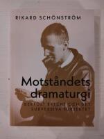 Motst&aring;ndets dramaturgi : Bertolt Brecht och det subversiva subjektet