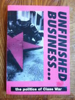 Unfinished Business ...: The politics of Class War