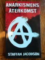 Anarkismens återkomst