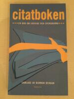 Citatboken : en bok om Sverige och svenskarna