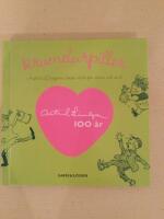 Krumelurpiller : Astrid Lindgrens bästa citat för stora och små