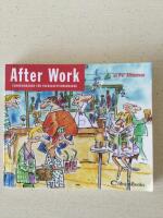 After work : funderingsbok f&ouml;r fredagseftermiddagar