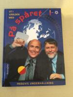 Ut i v&auml;rlden med P&aring; Sp&aring;ret