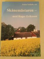 Sk&aring;nem&auml;staren - med Roger Eriksson