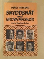 Skyddsn&auml;t med grova maskor : andra Furubodaboken