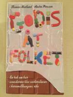 Godis &aring;t folket : en bok om hur svenskarna blev sockerslavar i karamellkungens rike