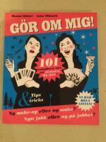 G&ouml;r om mig!