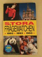 Stora fr&aring;gematchen : mer &auml;n 1000 fr&aring;gor och svar
