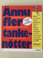 &Auml;nnu fler tanken&ouml;tter : tanken&ouml;tter om vetenskap, natur och teknik