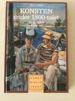 Konsten under 1800-talet : [1848-1905]