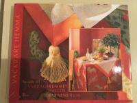 Vackrare hemma : sy sj&auml;lv till vardagsrummet, hallen, barnens rum