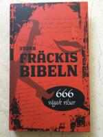Stora fr&auml;ckisbibeln : 666 v&aring;gade vitsar
