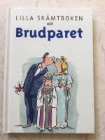 Lilla sk&auml;mtboken till brudparet