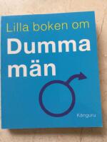 Lilla boken om dumma m&auml;n