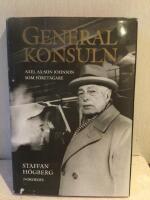 Generalkonsuln - Axel Ax:son Johnson som f&ouml;retagare