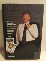 Teamwork : tillsammans n&aring;r vi h&ouml;gre m&aring;l