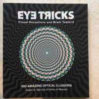  Eye Tricks - Visual Deceptions and Brain Teasers