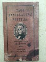 Tage Danielssons Postilla : 52 profana predikningar och betraktelser