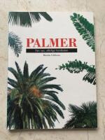 Palmer. Den nya, utf&ouml;rliga handboken