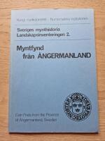 Myntfynd fr&aring;n &Aring;NGERMANLAND. Sveriges mynthistoria : landskapsinventeringen Nr 2.