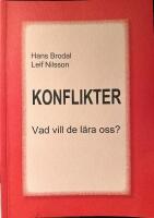 Konflikter: Vad vill de l&auml;ra oss?