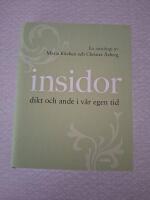 Insidor : dikt och ande i v&aring;r egen tid