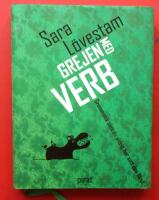 Grejen med verb : grammatik som du aldrig har sett den f&ouml;rut