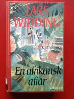 En afrikansk aff&auml;r : roman