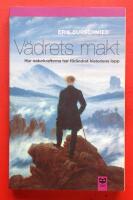 V&auml;drets makt : Hur naturkrafterna har f&ouml;r&auml;ndrat historiens lopp