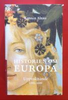Historien om Europa : uppvaknande 1300-1600