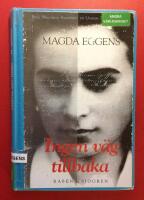 Ingen v&auml;g tillbaka