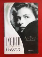 Ingrid : Ingrid Bergman - en personlig biografi