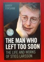 The man who left too soon