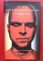 IT och ren&auml;ssansm&auml;nniskans &aring;terkomst