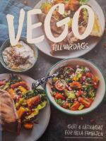 Vego till vardags : gott och l&auml;ttlagat f&ouml;r hela familjen