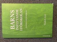 Barns inflytande i f&ouml;rskolan : en fr&aring;ga om demokrati